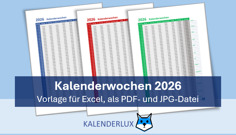Kalenderwochen 2026 als Vorlage für Excel, PDF und JPG-Datei.